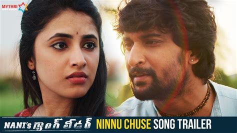 Ninnu Chuse Anandamlo Song Video Trailer | Gang Leader Songs - Live Cinema News