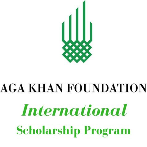 The Aga Khan Foundation International Scholarship Programme ...