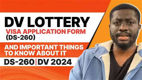 Dv Lottery Visa Application Form Ds 260 And Important Things To Know