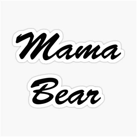 Mama Bear Sticker For Sale By Platinumknuckle Redbubble