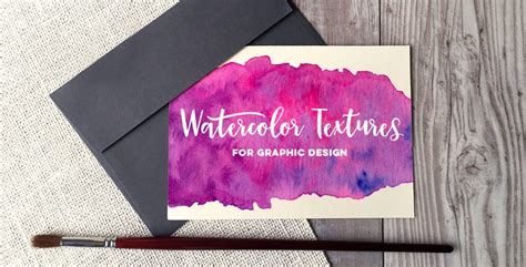 New Class! Watercolor Textures for Graphic Design - Every-Tuesday ...