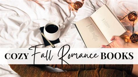 10 Cozy Autumn Romance Books To Fall In Love With Authentically Del