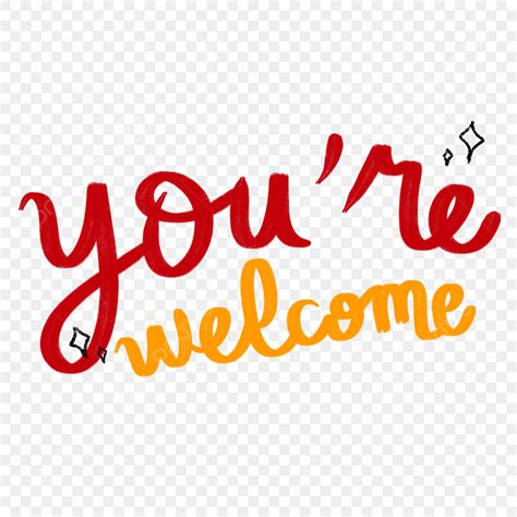 You Re Welcome Clipart Transparent Background Handletteting You Re