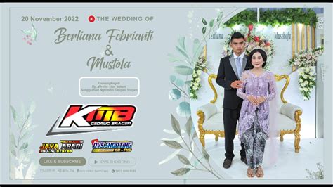 Live Kmb Gedrug Sragen Jaya Abadiaudio Ovs Hd Wedding Berliana