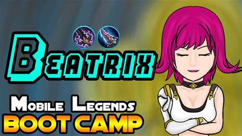 BEATRIX TIPS ITEMS SPELL EMBLEMS AND GUIDE MGL MLBB BOOT CAMP