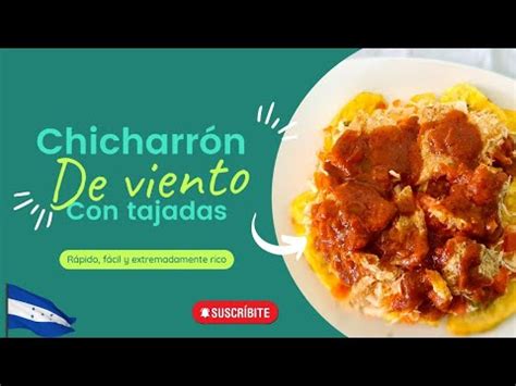 Chicharr N De Viento O Cuero Reventado De Cerdo Con Tajadas T Pico