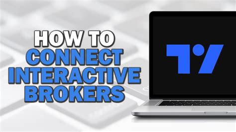 How To Connect Interactive Brokers To Tradingview Quick Tutorial