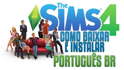 Tutorial De Como Baixar E Instalar The Sims Todas As Dlc S Em