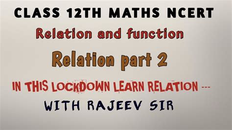 Relation And Function Class 12th Chapter 1 Relation Part 2