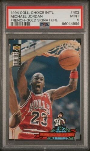 1994 95 Collector S Choice Int L French Gold Signature Michael Jordan