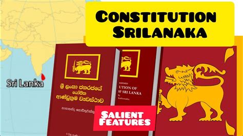 The Constitution Of Srilanka Salient Features Of Srilanka Constitution