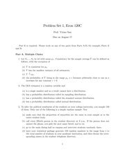 Problem Set1 2014 Problem Set 1 Econ 120C Prof Yixiao Sun Due On