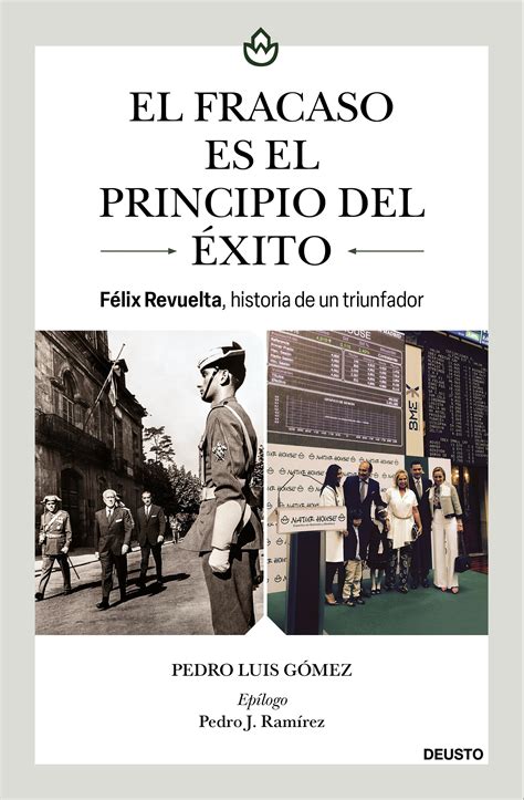 Libro El Fracaso Es El Principio Del éxito 9788408283256 Gómez