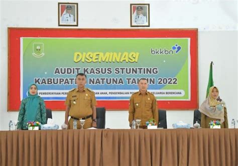 Buka Resmi Diseminasi Audit Kasus Stunting Kabupaten Natuna 2022 Ini