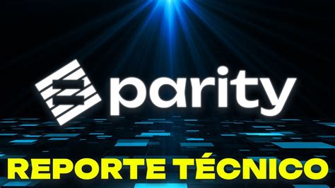 Ltimas Noticias Del Desarrollo De Polkadot Por Parity Tech Lvweb