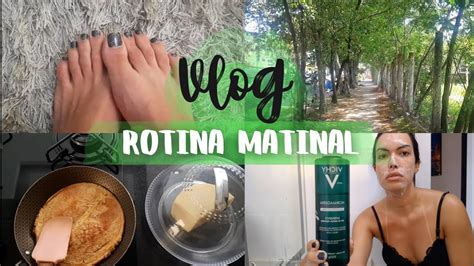 VLOG ROTINA DA MANHÃ Café da manhã LPF academia YouTube