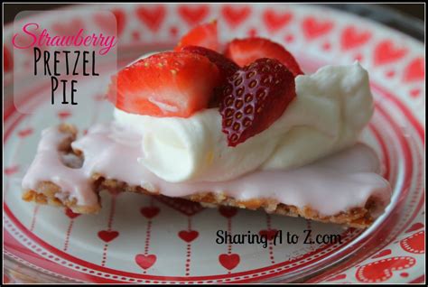 Strawberry Pretzel Pie | Sharing A to Z