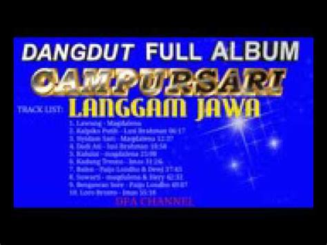 FULL ALBUM CAMPURSARI LANGGAM JAWA NONSTOP - YouTube