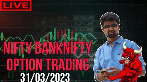 Live Intraday Trading Today 31st March 2023 Nifty Banknifty Analysis