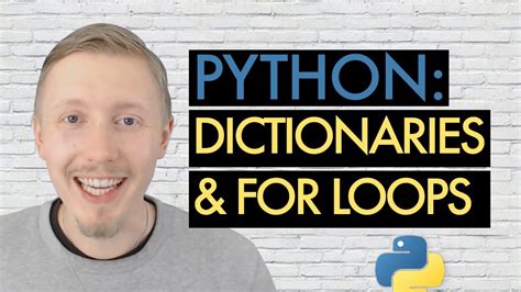 Python Dictionaries And For Loops Beginners Guide To Python Lesson 8