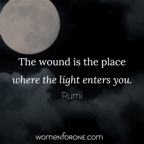 The Wound Is The Place Where The Light Enters You Rumi Kelly