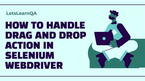 How To Handle Drag And Drop Action In Selenium Webdriver Youtube