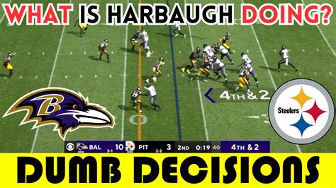 Dumb Decisions The Stupidest Th Down Decision Of Week Ravens