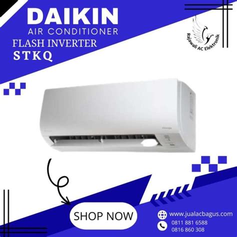 Promo AC Split Wall Daikin Flash Inverter Kap 1 2 PK FTKQ 15 UV