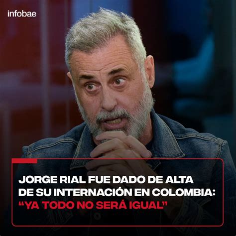 Teleshow On Twitter Jorge Rial Fue Dado De Alta De Su Internaci N En