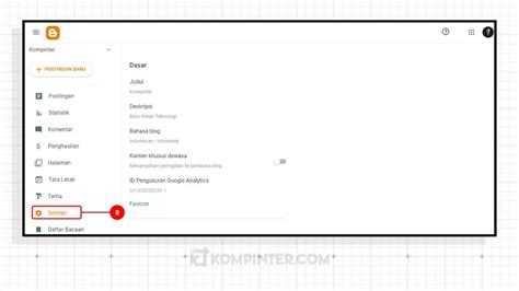 Mengenal Fungsi Menu Menu Di Dashboard Blogger Blogspot Kompinter
