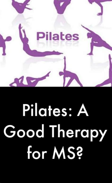 The Benefits Of Pilates For Multiple Sclerosis