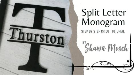 Split Letter Monogram - Learn how to slice on Cricut projects Shawn Mosch