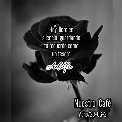 Pin De Adolfo Chinchilla Ortega En Nuestro Cafe Frases Bonitas Frases