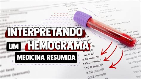 Como Interpretar O Hemograma Do Zero