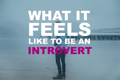 What It Feels Like To Be An Introvert Introvert Spring