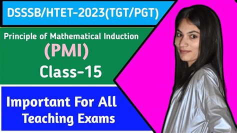 Dsssb Htet Tgt Pgt Maths Principle Of Mathematical Induction