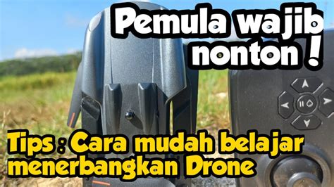 Belajar Nerbangin Drone Untuk Pemula YouTube