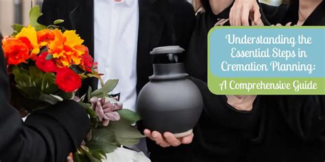 Cremation Planning Guide Step By Step Process