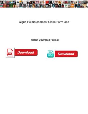 Fillable Online Cigna Reimbursement Claim Form Uae Cigna Reimbursement