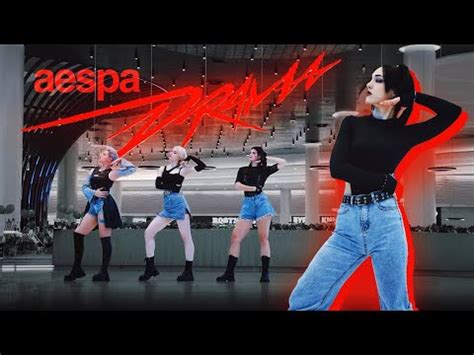 KPOP IN PUBLIC ONE TAKE aespa 에스파 Drama cover dance by