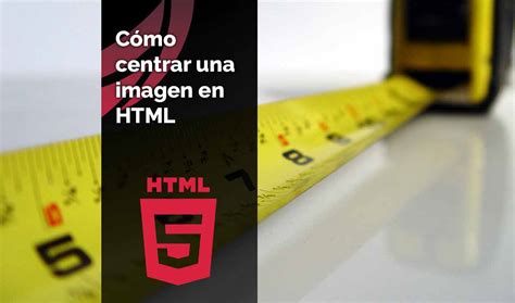 Cómo centrar una imagen en HTML Caronte Web Studio