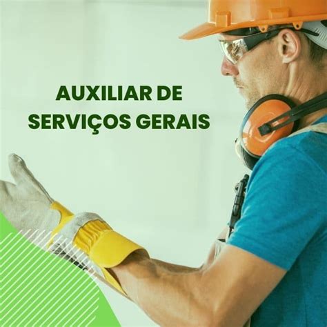 AUXILIAR DE SERVIÇOS GERAIS