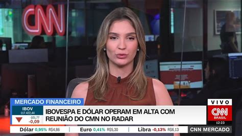 Cnn Mercado Ibovespa Opera Em Alta Reuni O Do Cmn No Radar