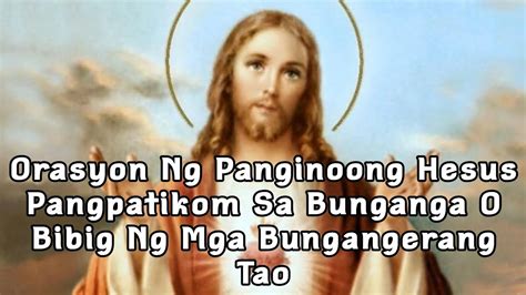 Orasyon Ng Panginoong Hesus Pangpatikom Sa Bunganga O Bibig Ng Mga