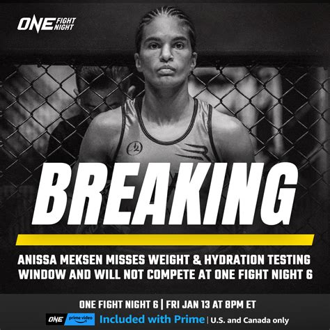 One Championship On Twitter Anissa Meksen Will Not Compete Against