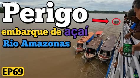 VIAGEM DE BARCO MACAPÁ A BELEM arriscam de mais no embarque navio