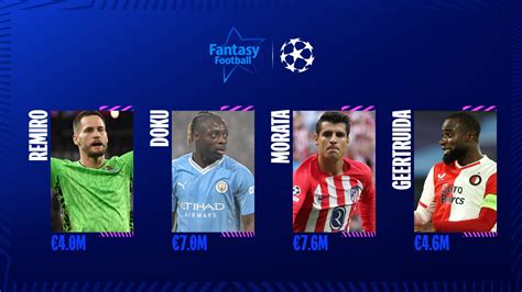 Champions League Fantasy Football The Scout Squad For Matchday 4