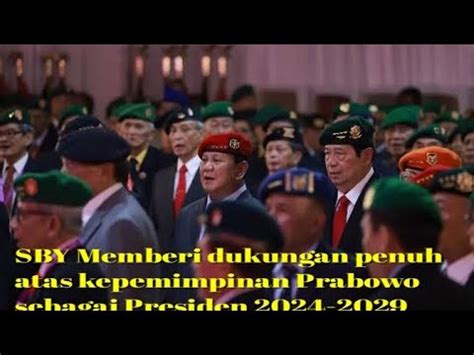 Sby Yakin Prabowo Dapat Membawa Indonesia Lebih Sejahtera