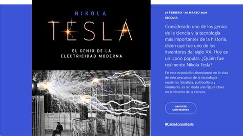 Exposici N Nikola Tesla Genio De La Electricidad Moderna En Plaza