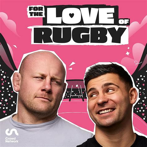 For The Love Of Rugby Podcast Series 2024 Imdb